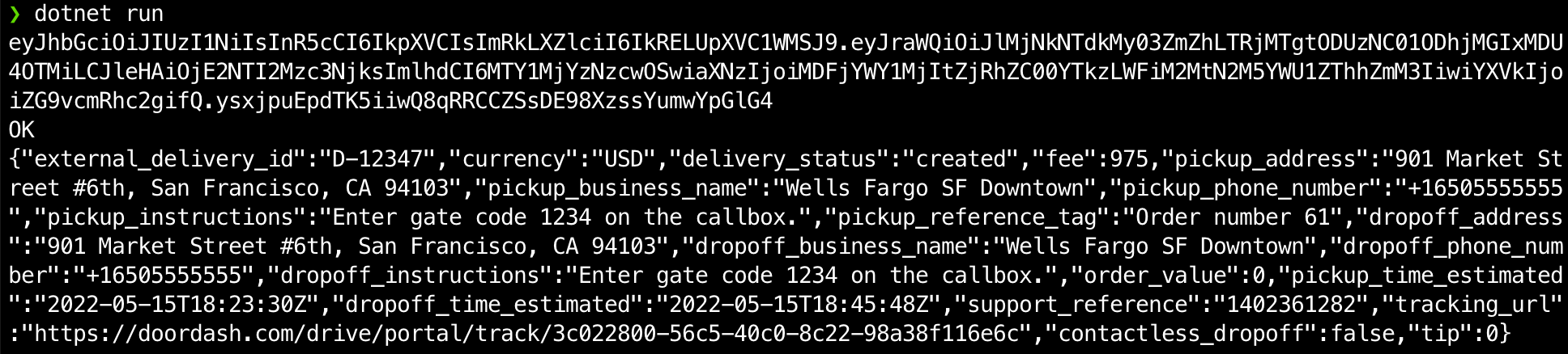 A screenshot of a terminal showing the output of creating a delivery